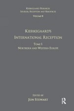 Volume 8, Tome I: Kierkegaard's International Reception - Northern and Western Europe