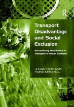 Transport Disadvantage and Social Exclusion