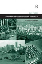 City Making and Urban Governance in the Americas