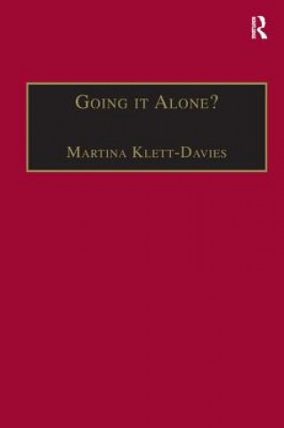 Going it Alone?