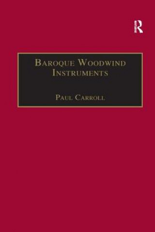 Baroque Woodwind Instruments