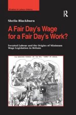 Fair Day's Wage for a Fair Day's Work?