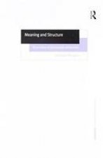 Meaning and Structure