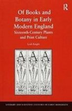 Of Books and Botany in Early Modern England