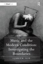 Music and the Modern Condition: Investigating the Boundaries