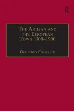 Artisan and the European Town, 1500-1900