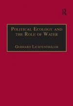 Political Ecology and the Role of Water