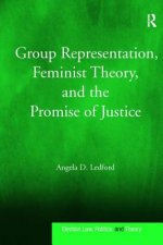 Group Representation, Feminist Theory, and the Promise of Justice