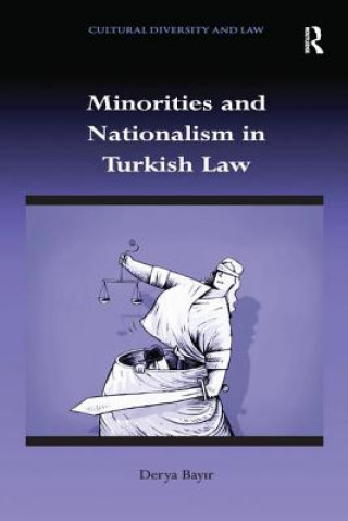 Minorities and Nationalism in Turkish Law