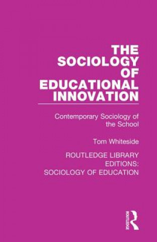 Sociology of Educational Innovation