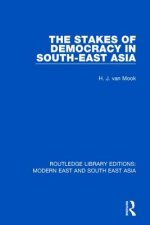 Stakes of Democracy in South-East Asia (RLE Modern East and South East Asia)