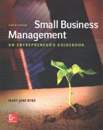 Small Business Management: An Entrepreneur's Guidebook