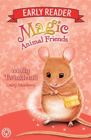 Magic Animal Friends Early Reader: Molly Twinkletail