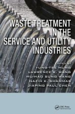 Waste Treatment in the Service and Utility Industries