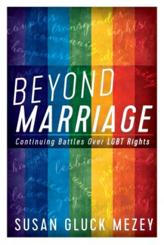 Beyond Marriage