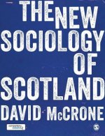 New Sociology of Scotland