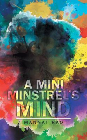 Mini Minstrel's Mind