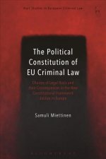 Political Constitution of EU Criminal Law