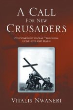 Call For New Crusaders