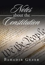 Notes about the Constitution