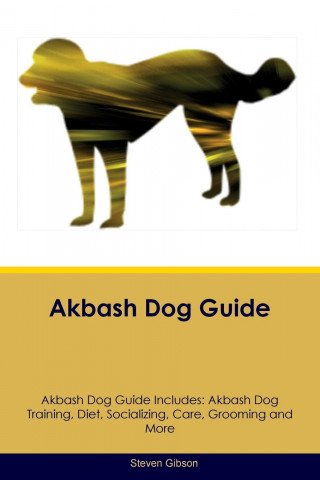 Akbash Dog Guide Akbash Dog Guide Includes