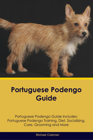 Portuguese Podengo Guide Portuguese Podengo Guide Includes