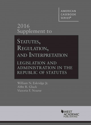 Statutes, Regulation, and Interpretation