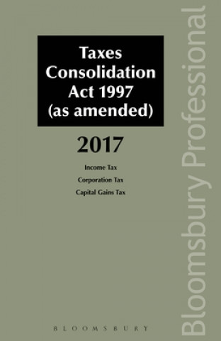 Taxes Consolidation Act 1997 as Amended: 2017