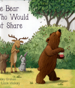 Bear Who Would Not Share