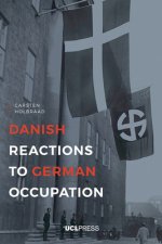 Danish Reactions to German Occupation