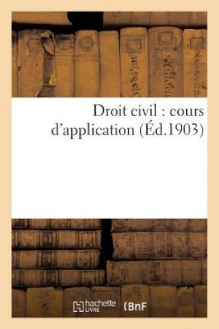 Droit Civil: Cours d'Application
