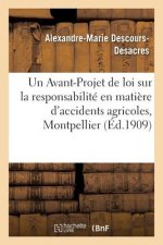 Avant-Projet de Loi Sur La Responsabilite En Matiere d'Accidents Agricoles