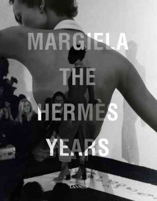 Margiela: The Hermes Years