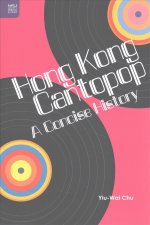 Hong Kong Cantopop - A Concise History