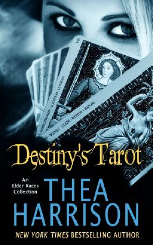 Destiny's Tarot (Thea Harrison)(Puha kötésű)