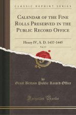 Calendar of the Fine Rolls Preserved in the Public Record Office, Vol. 17