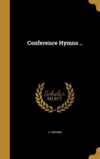 CONFERENCE HYMNS