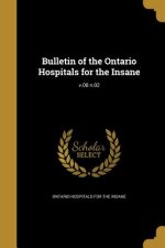 BULLETIN OF THE ONTARIO HOSPIT