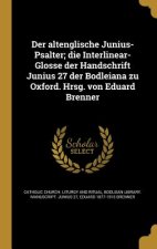 GER-ALTENGLISCHE JUNIUS-PSALTE