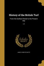 HIST OF THE BRITISH TURF