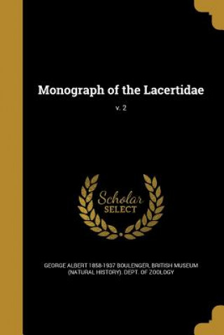 MONOGRAPH OF THE LACERTIDAE V