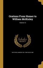 ORATIONS FROM HOMER TO WILLIAM