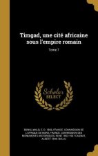 FRE-TIMGAD UNE CITE AFRICAINE