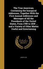 TRUE AMER CONTAINING THE INAUG
