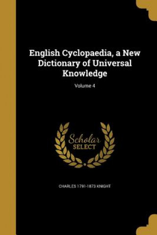 ENGLISH CYCLOPAEDIA A NEW DICT