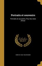 FRE-PORTRAITS ET SOUVENIRS