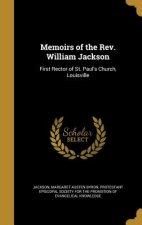 MEMOIRS OF THE REV WILLIAM JAC