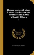 HUN-MAGYAR REGENYIROK KEPES KI
