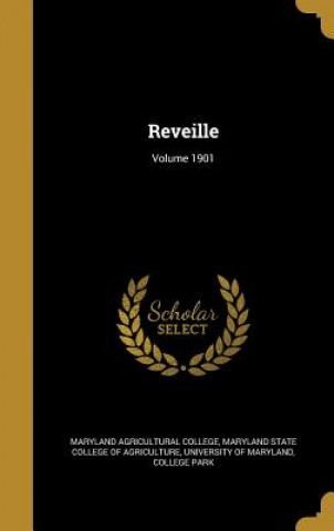 REVEILLE VOLUME 1901