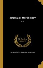 JOURNAL OF MORPHOLOGY V 32